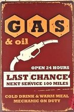 Retro Plechová cedule Gas Last Chance