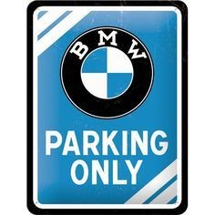 Nostalgic Art Plechová cedule – BMW Parking Only modrá